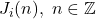 J_i(n), \; n \in \mathbb{Z}