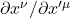 \partial x^\nu/\partial x'^\mu