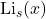 \operatorname{Li}_s(x)