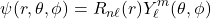 \[ \psi(r,\theta,\phi) = R_{n\ell}(r) Y_\ell^m(\theta,\phi) \]